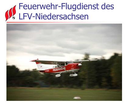 Feuerwehr-Flugdienst des LFV-Niedersachsen