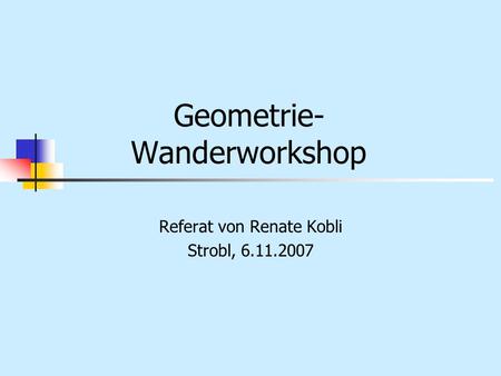Geometrie- Wanderworkshop