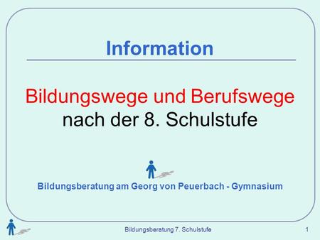 Bildungsberatung am Georg von Peuerbach - Gymnasium