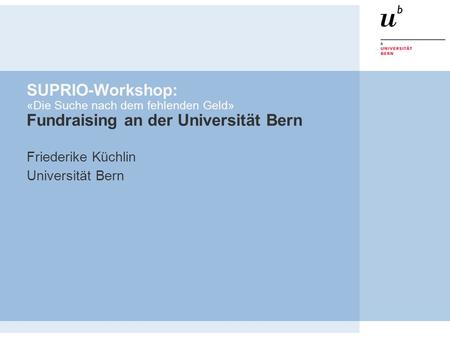 Friederike Küchlin Universität Bern
