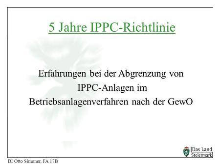 5 Jahre IPPC-Richtlinie