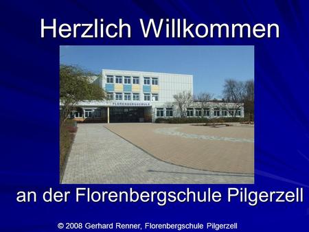 an der Florenbergschule Pilgerzell