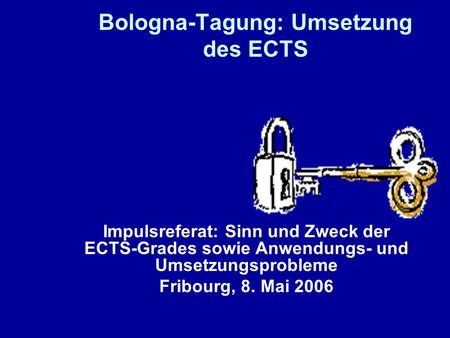 Bologna-Tagung: Umsetzung des ECTS