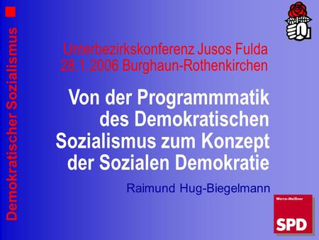 Unterbezirkskonferenz Jusos Fulda Burghaun-Rothenkirchen