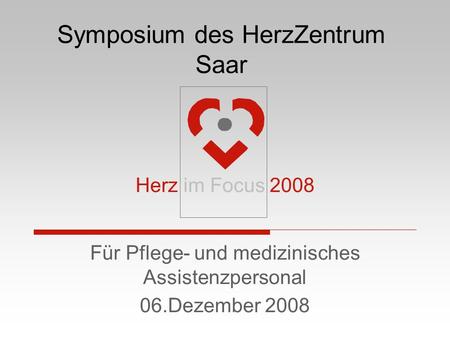 Symposium des HerzZentrum Saar