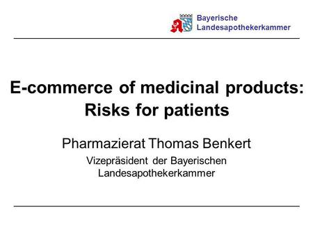 E-commerce of medicinal products: Risks for patients
