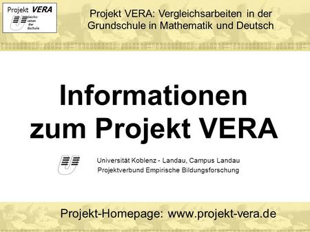 Informationen zum Projekt VERA