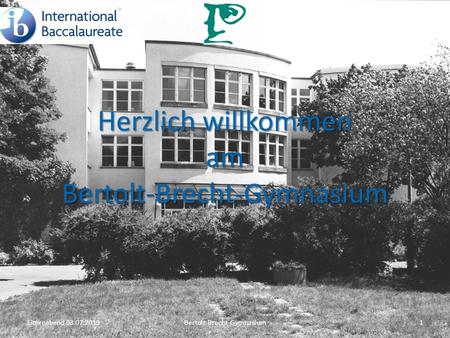 Herzlich willkommen am Bertolt-Brecht-Gymnasium