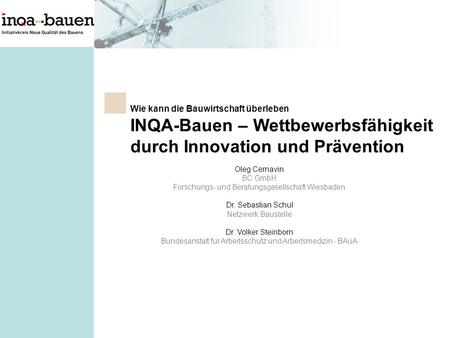 INQA-Bauen – Wettbewerbsfähigkeit durch Innovation und Prävention