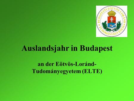 Auslandsjahr in Budapest