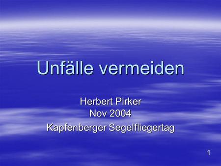 Herbert Pirker Nov 2004 Kapfenberger Segelfliegertag
