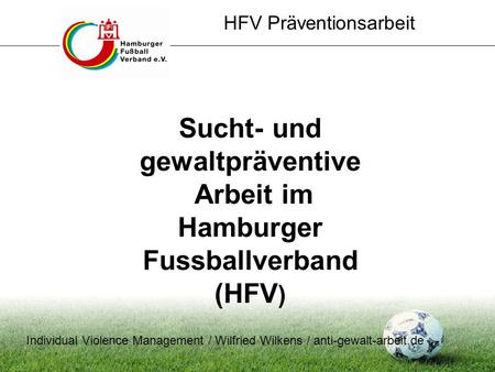 Sucht- und gewaltpräventive Hamburger Fussballverband