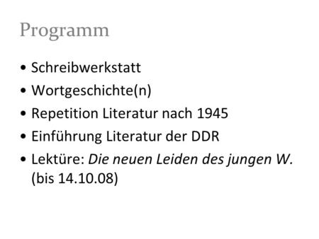 Programm Schreibwerkstatt Wortgeschichte(n)