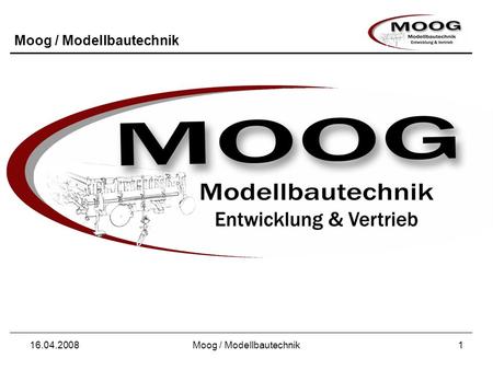 Moog / Modellbautechnik