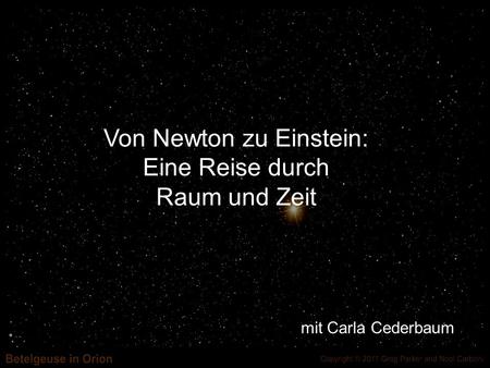 Von Newton zu Einstein: