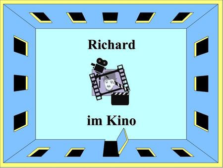 Richard im Kino.