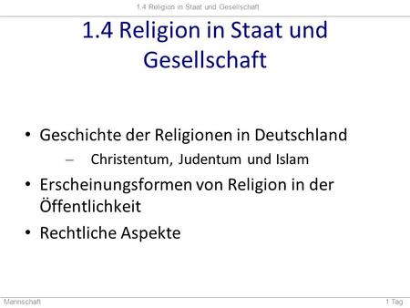 1.4 Religion in Staat und Gesellschaft