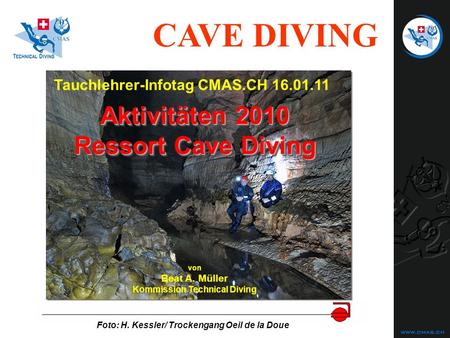 Aktivitäten 2010 Ressort Cave Diving