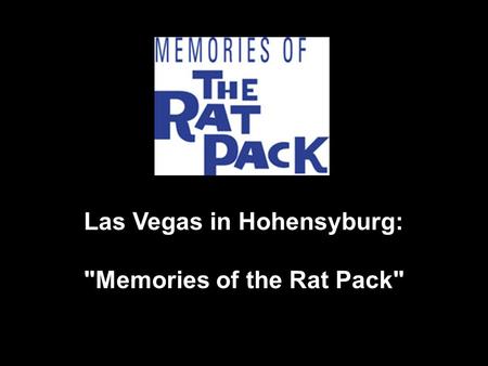 Las Vegas in Hohensyburg: Memories of the Rat Pack