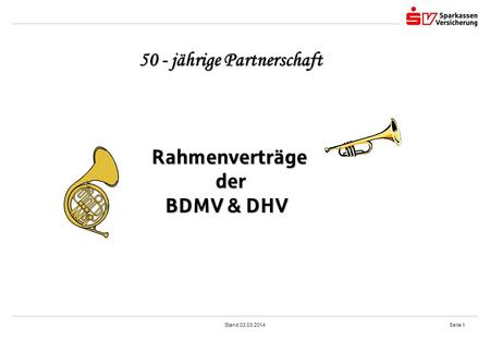 50 - jährige Partnerschaft Rahmenverträge der BDMV & DHV