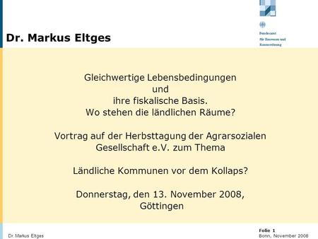 Dr. Markus Eltges Gleichwertige Lebensbedingungen und