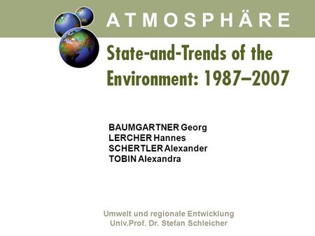 Umwelt und regionale Entwicklung Univ.Prof. Dr. Stefan Schleicher