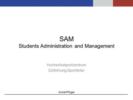 SAM Students Administration and Management