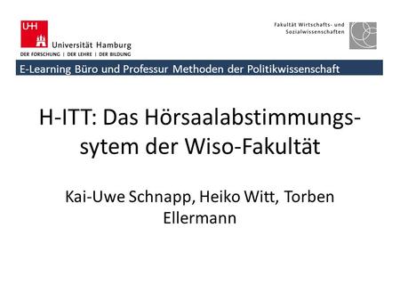 H-ITT: Das Hörsaalabstimmungs-sytem der Wiso-Fakultät