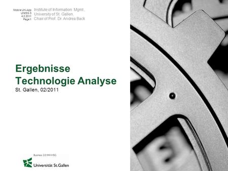 Ergebnisse Technologie Analyse St. Gallen, 02/2011