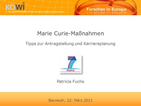 Marie Curie-Maßnahmen Tipps zur Antragstellung und Karriereplanung