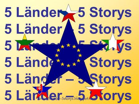 Www.5lander-5storys.blogspot.com 5 Länder – 5 Storys.