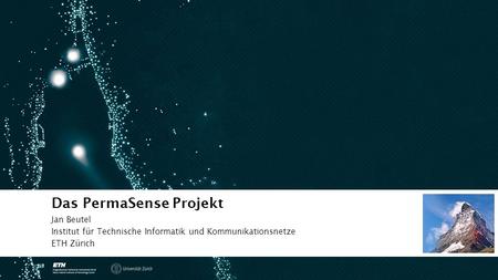 Das PermaSense Projekt