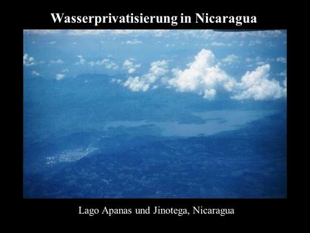 Wasserprivatisierung in Nicaragua