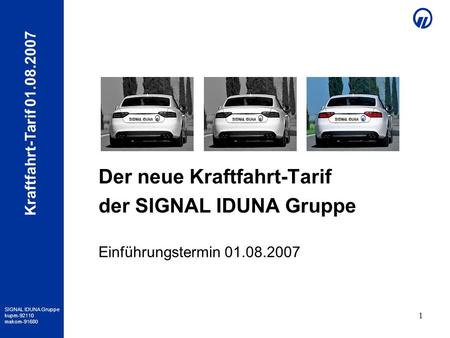 Der neue Kraftfahrt-Tarif der SIGNAL IDUNA Gruppe
