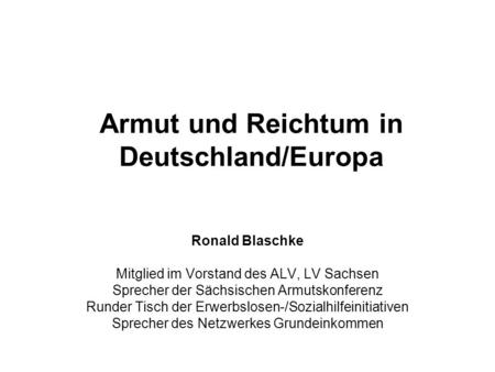 Armut und Reichtum in Deutschland/Europa