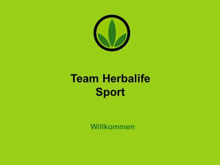 Team Herbalife Sport Willkommen.