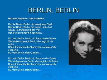 BERLIN, BERLIN Marlene Dietrich - Das ist Berlin