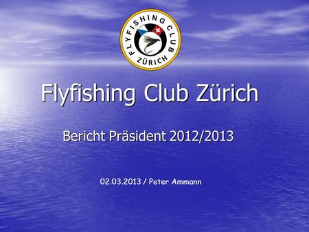 Flyfishing Club Zürich