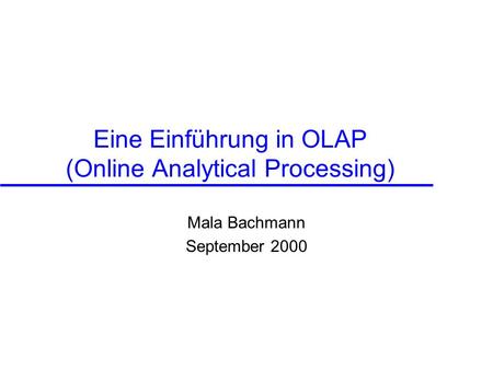 Eine Einführung in OLAP (Online Analytical Processing)