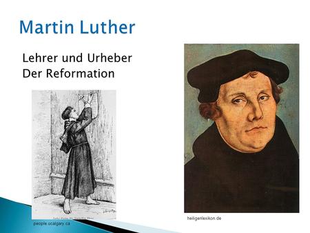Martin Luther Lehrer und Urheber Der Reformation heiligenlexikon.de