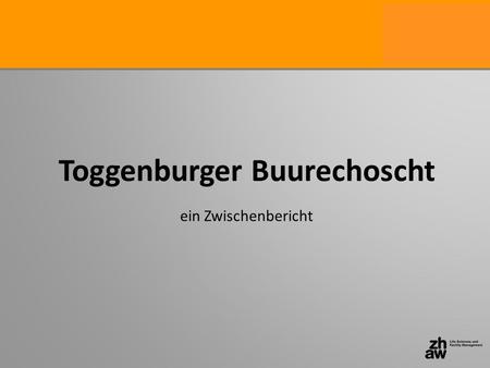 Toggenburger Buurechoscht