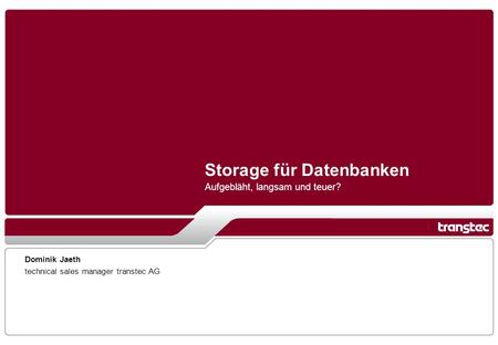 Storage für Datenbanken