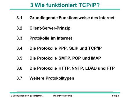 3 Wie funktioniert TCP/IP?