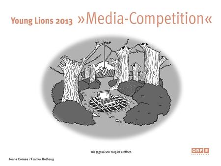 Ioana Cornea / Franka Rothaug. Young Lions 2013 MEDIA Competition Numbers for Aid Donating is tied to time and effort. We want to catch decision makers.