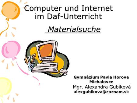 Computer und Internet im Daf-Unterricht