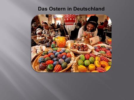Das Ostern in Deutschland