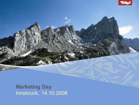 Marketing Day Innsbruck, 14.10.2008.