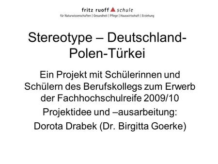 Stereotype – Deutschland-Polen-Türkei