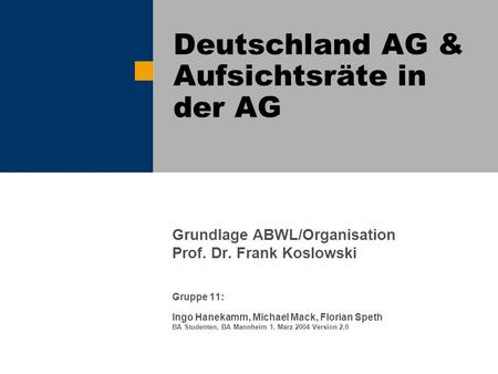 Deutschland AG & Aufsichtsräte in der AG
