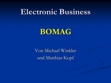 Electronic Business BOMAG